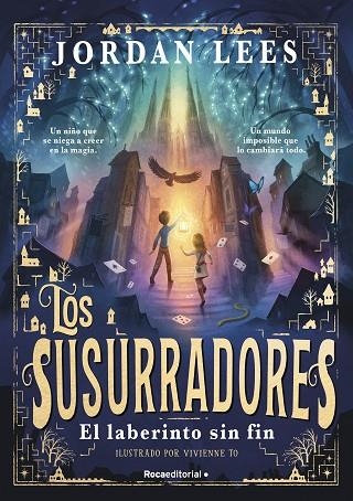 LOS SUSURRADORES 1 EL LABERINTO SIN FIN | 9788419743763 | LEES, JORDAN | Llibreria infantil en català