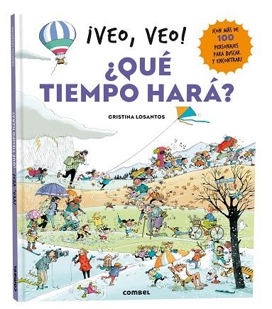 VEO VEO ! ¿ QUÉ TIEMPO HARÁ ? | 9788411581646 | LOSANTOS, CRISTINA | Llibreria infantil en català