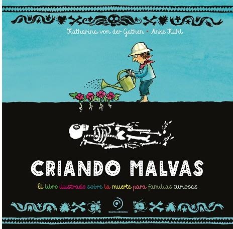 CRIANDO MALVAS | 9788419834645 | VON DER GATHEN, KATHARINA | Llibreria infantil en català