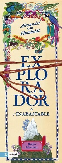 ALEXANDER VON HUMBOLDT | 9788419889355 | MARTÍNEZ, ROCÍO | Llibreria infantil en català