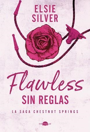 FLAWLESS SIN REGLAS | 9788419822321 | SILVER, ELSIE | Llibreria infantil en català