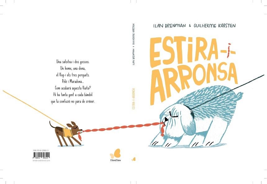 ESTIRA I ARRONSA | 9788412896121 | BRENMAN, ILAN/KARSTEN, GUILHERME | Llibreria infantil en català