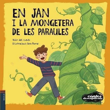 EN JAN I LA MONGETERA DE LES PARAULES | 9788447953554 | VIVIM DEL CUENTU | Llibreria infantil en català