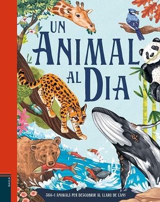 UN ANIMAL AL DIA | 9788447953189 | SMITH, MIRANDA | Llibreria infantil en català