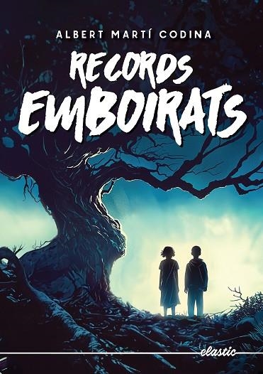 RECORDS EMBOIRATS | 9788419478078 | MARTÍ CODINA, ALBERT | Llibreria infantil en català