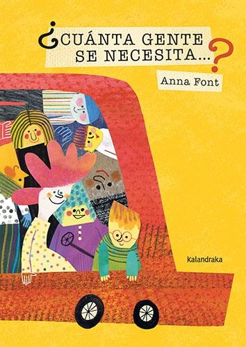 CUÁNTA GENTE SE NECESITA... ? | 9788413433349 | FONT, ANNA | Llibreria infantil en català