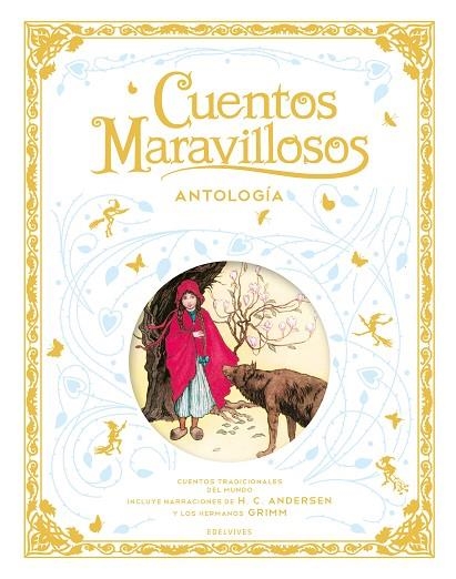 CUENTOS MARAVILLOSOS ANTOLOGÍA | 9788414034019 | VV. AA | Llibreria infantil en català