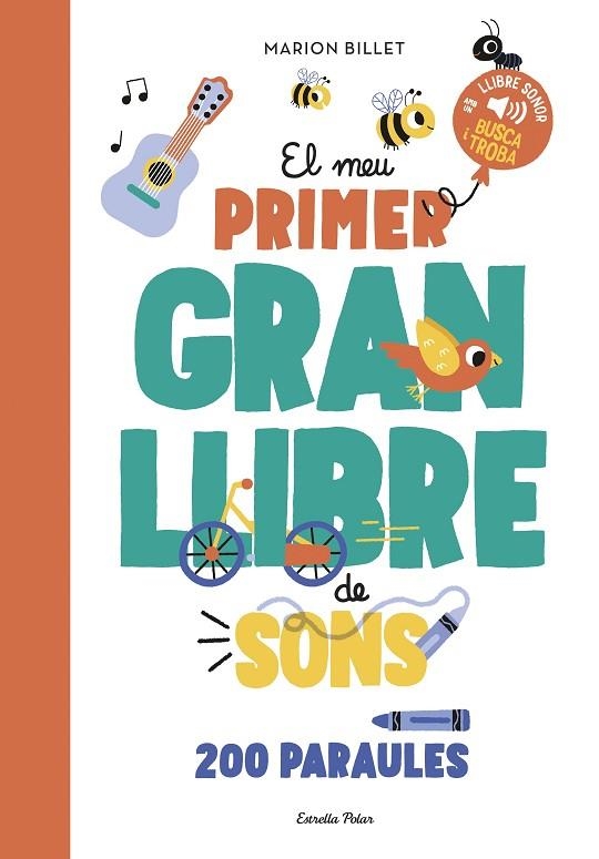 EL MEU PRIMER GRAN LLIBRE DE SONS | 9788413897790 | BILLET, MARION | Llibreria infantil en català