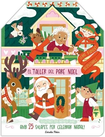 EL TALLER DEL PARE NOEL LLIBRE D'ADVENT DESPLEGABLE | 9788413898940 | JUAN ABELLÓ, NATÀLIA | Llibreria infantil en català