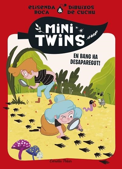 MINITWINS 4 EN BANG HA DESAPAREGUT ! | 9788413899343 | ROCA PALET, ELISENDA | Llibreria infantil en català