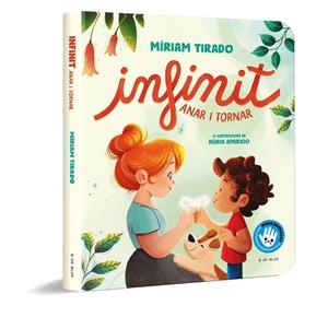 INFINIT ANAR I TORNAR ( LLIBRE DE CARTRÓ ) | 9788419910790 | TIRADO, MÍRIAM | Llibreria infantil en català