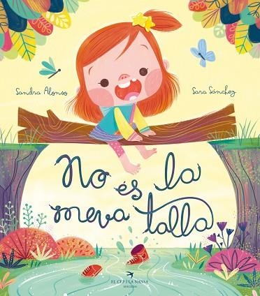 NO ÉS LA MEVA TALLA | 9788419747433 | ALONSO, SANDRA/SÁNCHEZ, SARA | Llibreria infantil en català