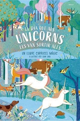 EL DIA QUE ALS UNICORNS ELS VAN SORTIR ALES | 9788447953448 | LING, QIAN | Llibreria infantil en català