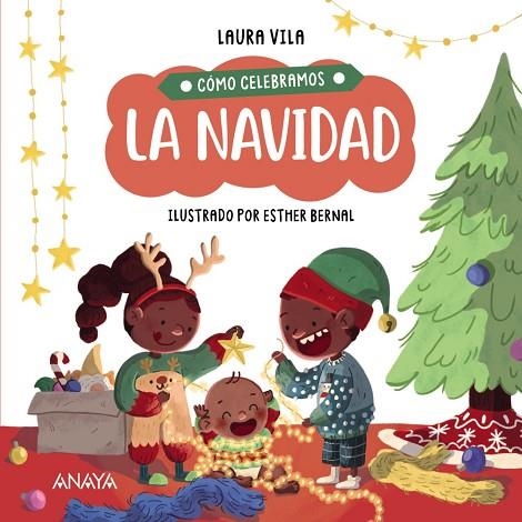 CÓMO CELEBRAMOS LA NAVIDAD | 9788414336854 | VILA, LAURA | Llibreria infantil en català