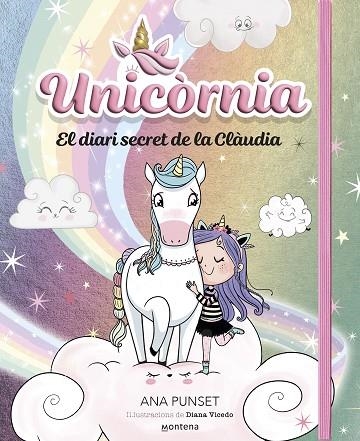 UNICORNIA  EL DIARI SECRET DE LA CLÀUDIA | 9788419848758 | PUNSET, ANA | Llibreria infantil en català