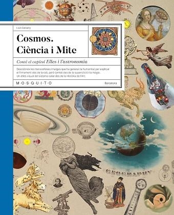 COSMOS CIÈNCIA I MITE | 9788419095893 | CASSANY, LLUÍS | Llibreria infantil en català