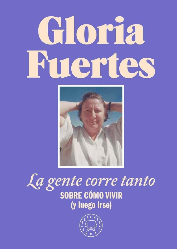 LA GENTE CORRE TANTO | 9788410025912 | FUERTES, GLORIA | Llibreria infantil en català