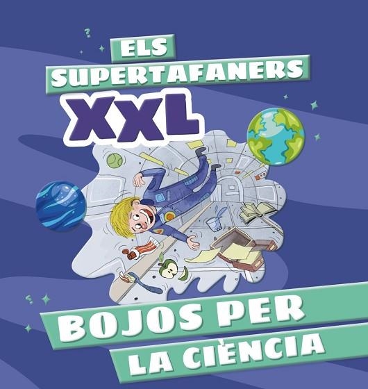 ELS SUPERTAFANERS XXL BOJOS PER LA CIÈNCIA | 9788499744322 | VOX EDITORIAL | Llibreria infantil en català