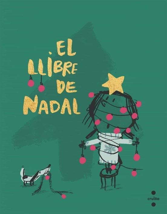 EL LLIBRE DE NADAL | 9788466156950 | COMELLES, SALVADOR / GALI, MERCÈ | Llibreria infantil en català