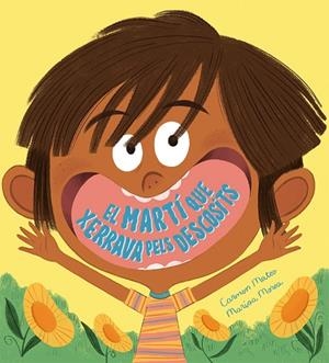 EL MARTÍ QUE XERRAVA PELS DESCOSITS | 9788410074972 | CARMEN MATEO/MARISA MOREA | Llibreria infantil en català