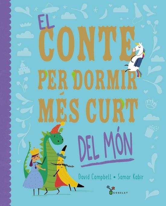 EL CONTE PER DORMIR MÉS CURT DEL MÓN | 9788413493725 | CAMPBELL, DAVID | Llibreria infantil en català