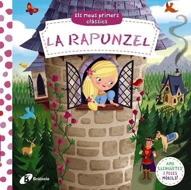 ELS MEUS PRIMERS CLÀSSICS LA RAPUNZEL | 9788413493879 | AA. VV | Llibreria infantil en català