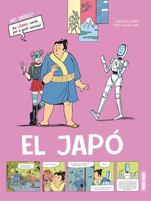 HO SABIES ? EL JAPÓ | 9788410514256 | HUBER, ARNAUD | Llibreria infantil en català