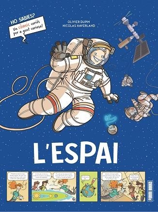 HO SABIES ? L'ESPAI | 9788410514232 | DUPIN, OLIVIER | Llibreria infantil en català