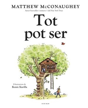 TOT POT SER | 9788419910370 | MCCONAUGHEY, MATTHEW | Llibreria infantil en català