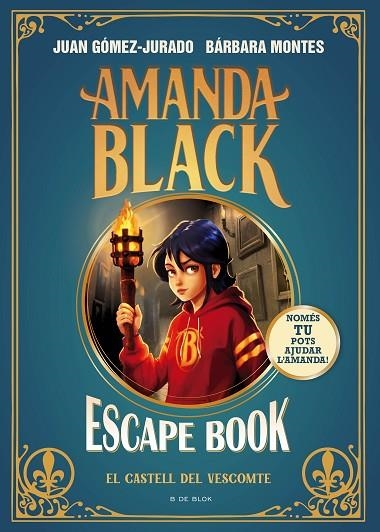 AMANDA BLACK  ESCAPE BOOK EL CASTELL DEL VESCOMPTE | 9788410269088 | GÓMEZ-JURADO, JUAN/MONTES, BÁRBARA | Llibreria infantil en català