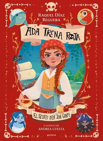 ADA TRENA ROJA 1  EL SECRET D'EN JON GARFI | 9788410395619 | DÍAZ REGUERA, RAQUEL | Llibreria infantil en català