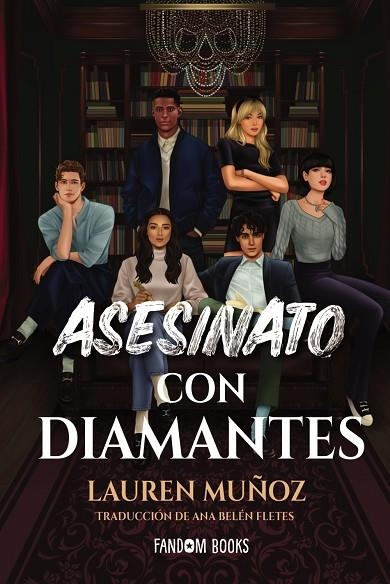 ASESINATO CON DIAMANTES | 9788418027970 | MUÑOZ, LAUREN | Llibreria infantil en català