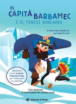 EL CAPITÀ BARBAMEC I EL PINGÜÍ BANDARRA | 9788419912244 | QUELCOM, TXÚS | Llibreria infantil en català