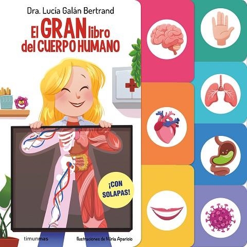 EL GRAN LIBRO DEL CUERPO HUMANO | 9788408291589 | GALÁN BERTRAND, LUCÍA | Llibreria infantil en català