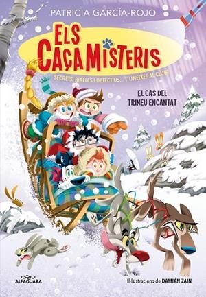 ELS CAÇAMISTERIS 7 EL CAS DEL TRINEU ENCANTAT | 9788419982049 | GARCÍA-ROJO, PATRICIA | Llibreria infantil en català