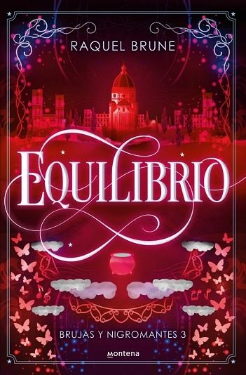 EQUILIBRIO ( BRUJAS Y NIGROMANTES 3 ) | 9788419848796 | BRUNE, RAQUEL | Llibreria infantil en català