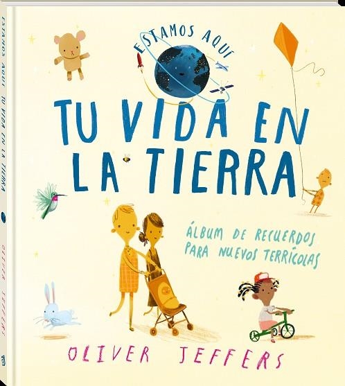 TU VIDA EN LA TIERRA | 9788418762642 | JEFFERS, OLIVER | Llibreria infantil en català