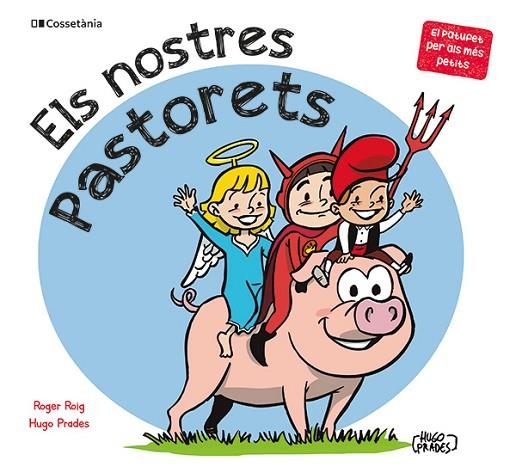 ELS NOSTRES PASTORETS | 9788413564500 | ROIG CÉSAR, ROGER | Llibreria infantil en català