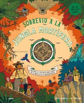 SOBREVIU A LA JUNGLA MORTÍFERA | 9788410048867 | HAWKINS, EMILY/FRESSON, RUBY | Llibreria infantil en català