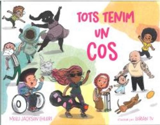 TOTS TENIM UN COS | 9788418723759 | JACKSON EHLERT, MOLLI | Llibreria infantil en català