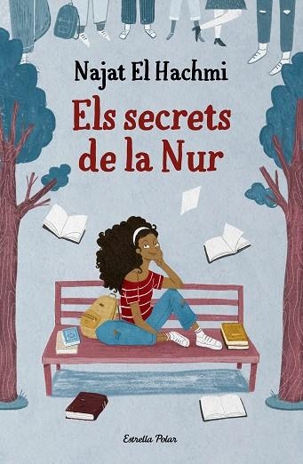 ELS SECRETS DE LA NUR | 9788413891798 | EL HACHMI, NAJAT | Llibreria infantil en català