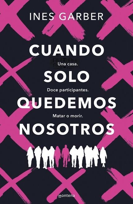 CUANDO SOLO QUEDEMOS NOSOTROS | 9788419848444 | GARBER, INES | Llibreria infantil en català