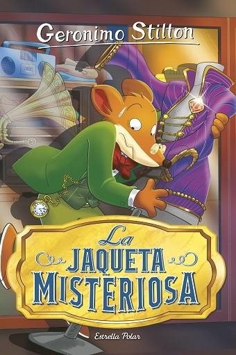 LA JAQUETA MISTERIOSA | 9788418444876 | STILTON, GERONIMO | Llibreria infantil en català