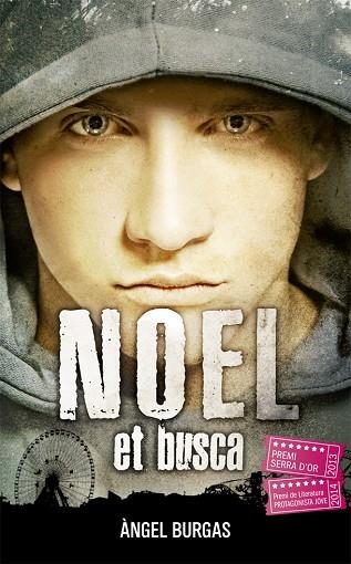 NOEL ET BUSCA | 9788424659721 | BURGAS, ÀNGEL | Llibreria infantil en català